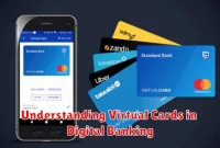 Understanding Virtual Cards in Digital Banking